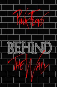 Pink Floyd: Behind the Wall movie poster