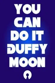 The Amazing Cosmic Awareness of Duffy Moon movie poster