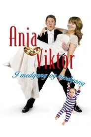 Anja og Viktor - I medgang og modgang movie poster