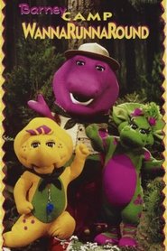 Barney's Camp WannaRunnaRound movie poster
