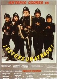 ¡Esto es un atraco! movie poster