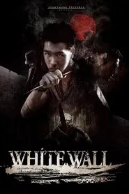 White Wall movie poster
