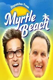 Poster da série Dispatches From Myrtle Beach
