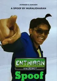 Enthiran Spoof movie poster
