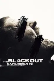 The Blackout Experiments movie poster