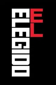 Poster da série El elegido