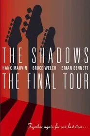 The Shadows - The Final Tour movie poster