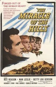 The Miracle of the Hills movie poster