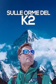 Sulle orme del K2 movie poster
