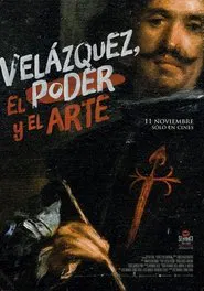Velázquez, el poder y el arte movie poster