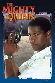 The Mighty Quinn movie poster