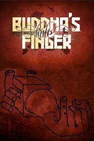 Buddha's Little Finger movie poster
