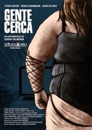 Gente Cerca movie poster