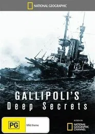 Poster do filme National Geographic: Gallipolis Deep Secrets