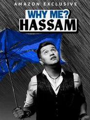 Poster do filme Hassam: Why Me?