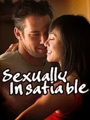 Sexually Insatiable movie poster