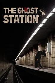 The Ghost Station movie poster