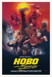 Hobo with the Highkick movie poster