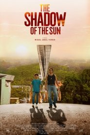 The Shadow of the Sun movie poster