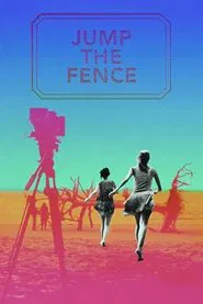 Jump the Fence movie poster