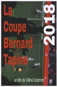 La Coupe Bernard Tapine movie poster