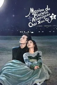 Poster da série Menina de Planeta Alienígena Chai Xiaoqi