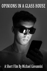 Opinions in a Glass House movie poster