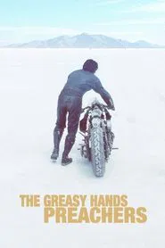 The Greasy Hands Preachers movie poster