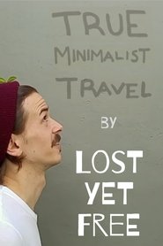 True Minimalist Travel movie poster