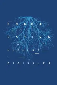 Eruca Sativa - Huellas digitales movie poster