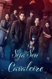 Poster da série Seja Seu Cavaleiro