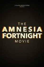 The Amnesia Fortnight Movie movie poster