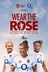 Poster da série Wear the Rose: An England Rugby Dream