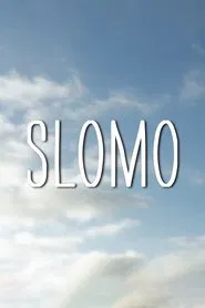 Slomo movie poster