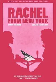 Rachel from New York movie poster