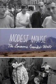 Modest Mouse: The Lonesome Crowded West movie poster