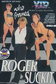 Who Framed Roger Suckit movie poster
