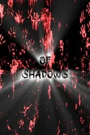 Of Shadows movie poster