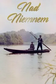 Nad Niemnem movie poster
