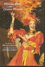 Marília Pêra canta Carmen Miranda movie poster