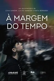 À Margem do Tempo movie poster