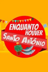 Enquanto Houver Santo António movie poster