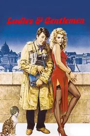 Ladies & Gentlemen movie poster
