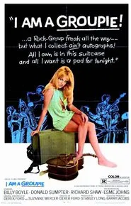 I Am a Groupie movie poster