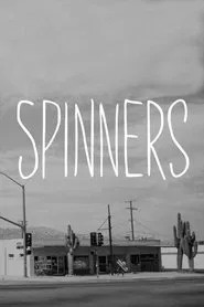 Poster do filme Spinners