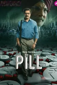 Pill tv show poster