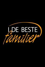 I de beste familier tv show poster