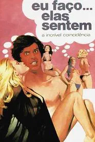 Eu Faço... Elas Sentem movie poster