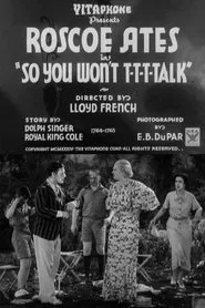 So You Won't T-T-T-Talk movie poster