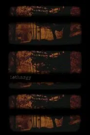 Poster do filme Lethargy